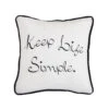 Keep Life Simple Embroidery Throw Pillow